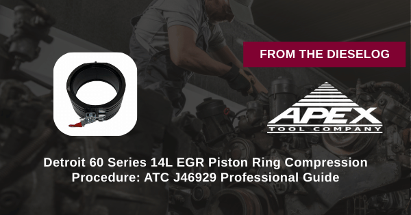 ATC J46929 Detroit 60 Series piston ring compression procedure step-by-step